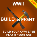 WWII Build and Fight [OUTDATED]