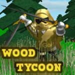 Wood Tycoon!