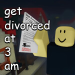 get divorced at 3 am