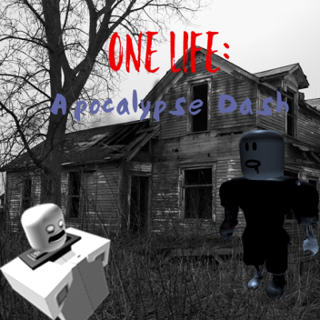 One Life: Apocalypse Dash