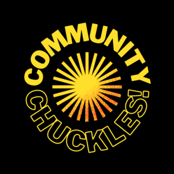 Community Chuckles