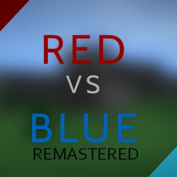 Red Vs Blue Remastered [OLD]