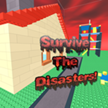 Survive the Disasters of Doom
