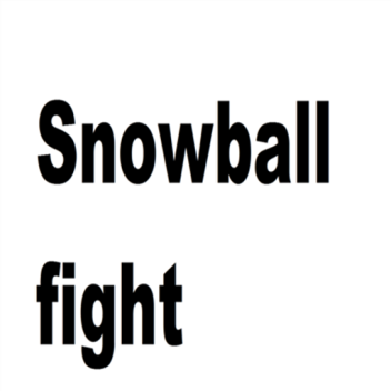 Snowball fight (NEW!!) 