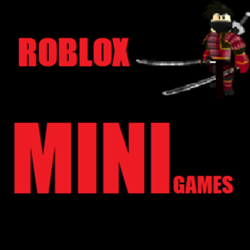 ROBLOX MINI GAMES (BIG UPDATE COMING SOON)