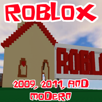 OLD ROBLOX! (2009, 2011, and Modern!)