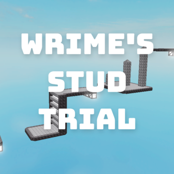 [INDIGO OBBY!] Wrime's Stud Trial