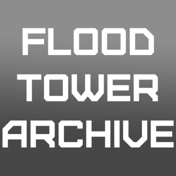 Flood Tower Archive