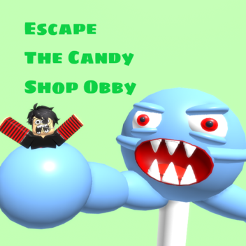 Kabur dari The Candy Shop Obby