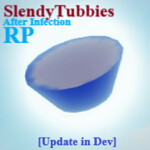[Archive] SlendyTubbies: RP