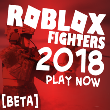 Roblox Fighters 2018
