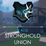 [RAID]: Stronghold Union