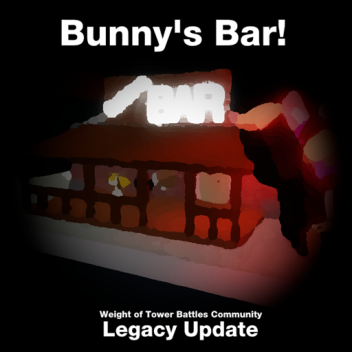 Bunny's Bar! [Legacy]