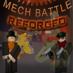  |Mech battle| Reforged ᴬᴸᴾᴴᴬ