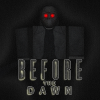 (Update!) Before the Dawn: Survival