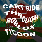 Cart Ride Through Robloxia Tycoon! 