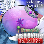 [UPDATE 13.0!] Terraria Boss Battles: REMASTERED