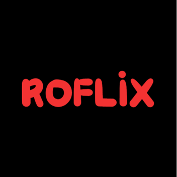 ROFLIX (Working)