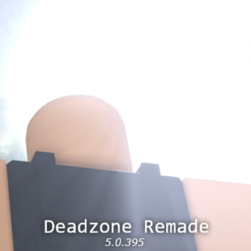 Deadzone Remade 5.0.395