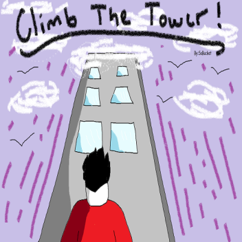 Climb The Tower !