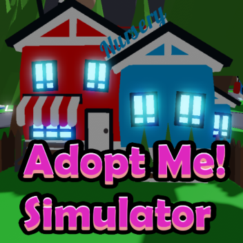 Adopt Me Simulator