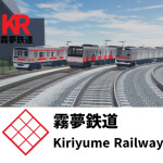 霧夢鉄道 Kiriyume Railway