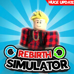 [😱x5Million Dust🏆] Rebirth Simulator 