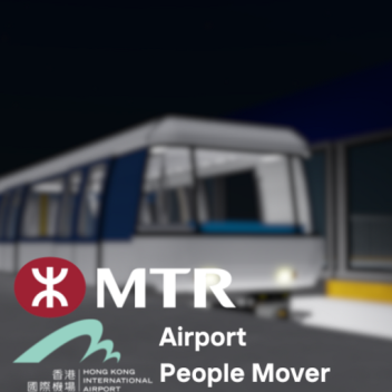 MTR, 港鐵 | HKIA APM