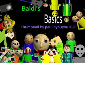 baldi's basics A T  N I G H T