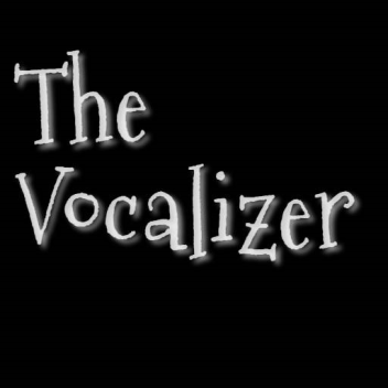 The Vocalizer