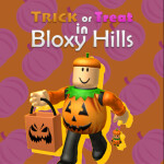 🎃Trick or Treat in Bloxy Hills