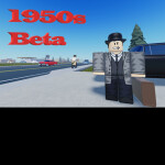 1950s Beta [2023] UPDATE