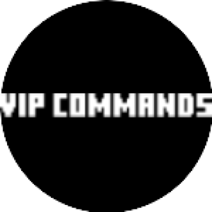 VIP COMMANDS (;cmds) - Roblox
