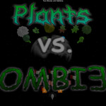 Plants VS Zombies *BROKEN*