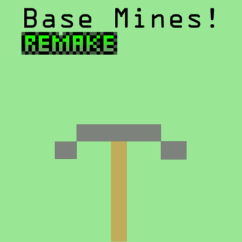 Remake des mines de base