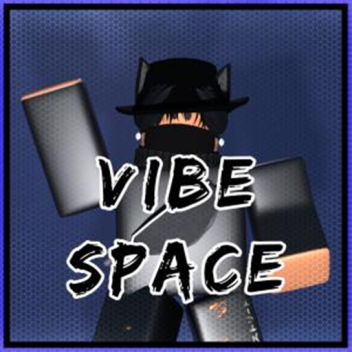 [NEW] Vibe Space