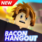 Bacon Hangout 🍳