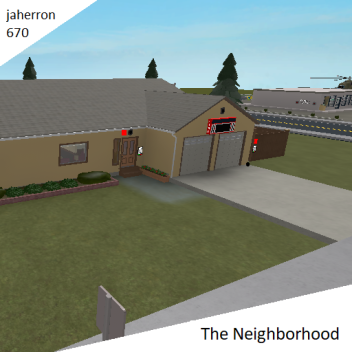 The Neighborhood (testing area)