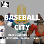 [BETA] Baseball City, PBL Headquarters