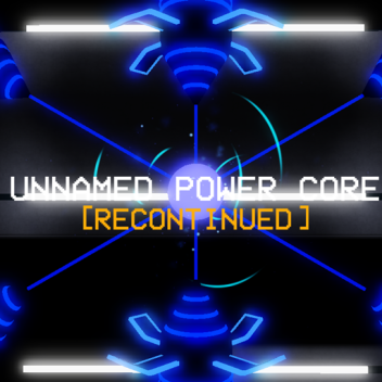 Unnamed Power Core  [Recontinued]