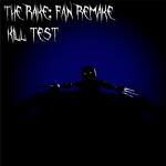 THE RAKE: FAN REMAKE │ KILL TEST