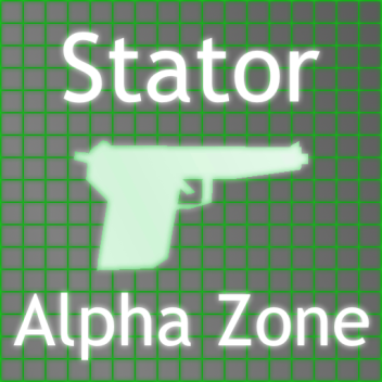 Stator Alpha Zone