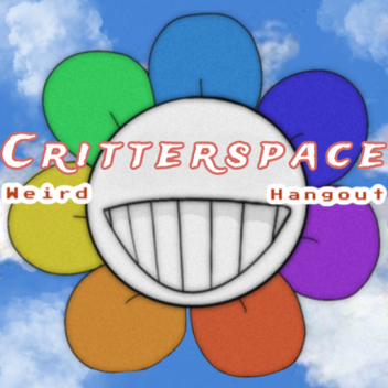 Critterspace [Weirdcore Hangout]