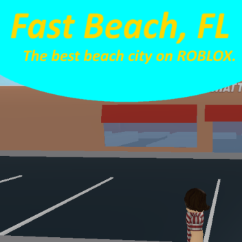 New Fast Beach, FL (COMING SOON)