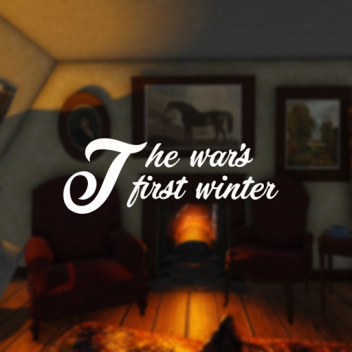 The War's First Winter