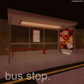 bus stop.