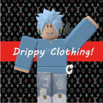 Drippy Clothing!