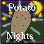 Potato Nights
