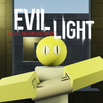 [REWORK UPDATE] evil light