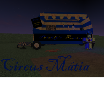 Circus Mátia || Abandoned Nightmares ||